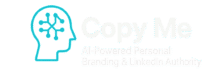 Copy Me — AI-Powered Personal Branding & LinkedIn Writing